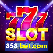 858 bet.com